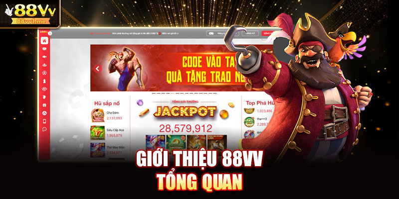 Giới thiệu 88VV tổng quan